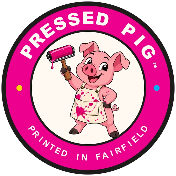 Pressed Pig badge: printed in Fairfield